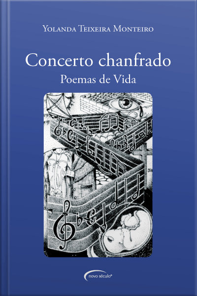 Concerto Chanfrado: Poemas De Vida