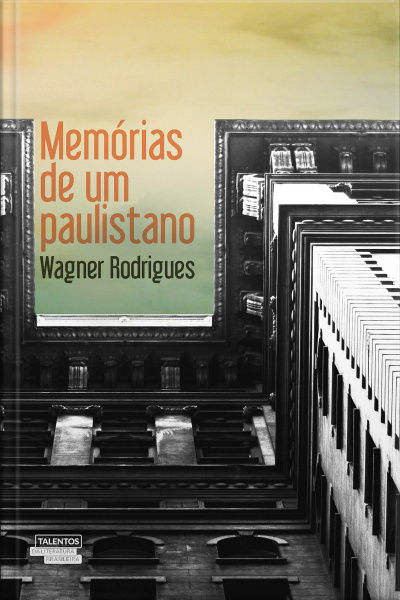 Memórias De Um Paulistano