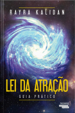Lei Da Atração: Guia Prático