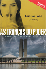 As Tranças Do Poder: Política E Bruxaria No Mesmo Caldeirão