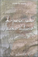 A Poesia Como Diário Íntimo