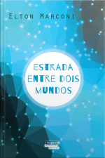 Estrada Entre Dois Mundos