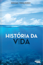 História Da Vida