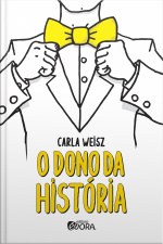 O Dono Da História