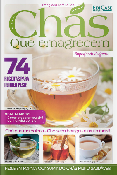 Emagreça Com Saúde Ed. 7 - Chás Que Emagrecem