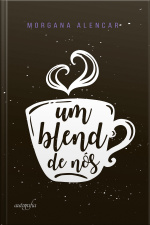Um Blend De Nós