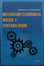 Mecanismo Econômico, Moeda E Contabilidade