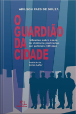 O Guardião Da Cidade