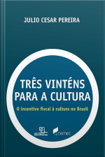 Três Vintens Para A Cultura
