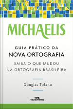 Michaelis Guia Prático Da Nova Ortografia