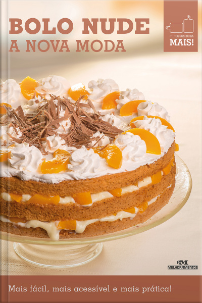 Bolo Nude : A Nova Moda