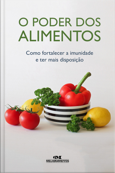 O Poder Dos Alimentos
