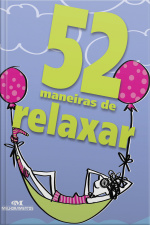52 Maneiras De Relaxar