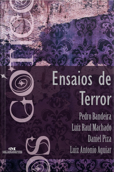 Ensaios De Terror E Outros Astros Da Literatura De Terror