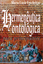 Hermenêutica Ontológica Para Principiantes