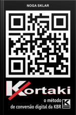 Kortaki - O Método Profissional De Conversão Digital