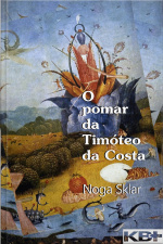 O Pomar Da Timóteo Da Costa