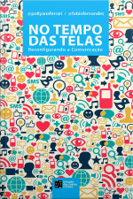 No Tempo Das Telas