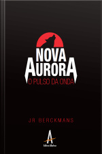 Nova Aurora: O Pulso Da Onda