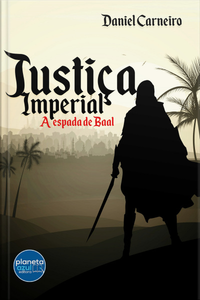Justiça Imperial: A Espada De Baal