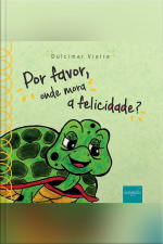 Por Favor, Onde Mora A Felicidade?