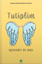 Tutiplim: Aprendiz De Anjo