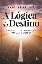 A lógica do destino