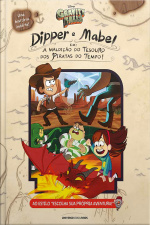 Dipper E Mabel Em a Maldição Do Tesouro Dos Piratas Do Tempo!