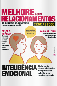 Ciência em Foco N°10 - Melhore seus Relacionamentos