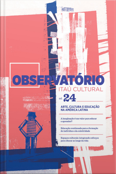 Revista Observatório Itaú Cultural - N. 24