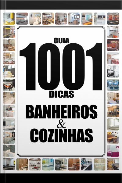 Guia 1001 Dicas Banheiros E Cozinhas