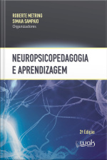 Neuropsicopedagogia E Aprendizagem