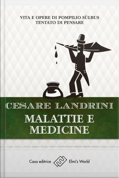 Malattie E Medicine: Vita E Opere Di Pompilio Sùlbus - Tentato Di Pensare