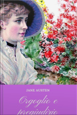 Orgoglio E Pregiudizio