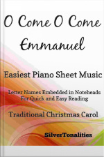O Come O Come Emmanuel Easiest Piano Sheet Music