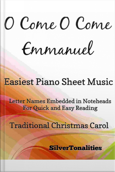 O Come O Come Emmanuel Easiest Piano Sheet Music