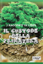 Il Custode Della Primavera