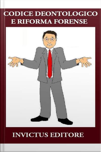 Codice Deontologico E Riforma Forense