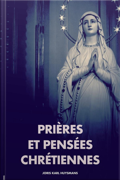 Prières Et Pensées Chrétiennes: Premium Ebook