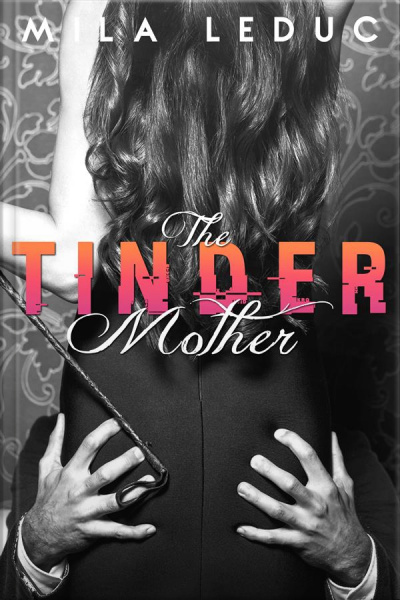 The Tinder Mother