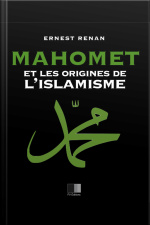 Mahomet Et Les Origines De Lislamisme