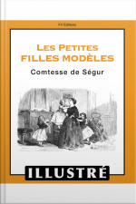 Les Petites Filles Modèles (illustré)