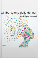 La Liberazione Della Donna
