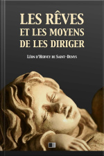 Les Rêves Et Les Moyens De Les Diriger