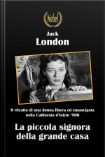 La Piccola Signora Della Grande Casa