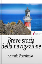Breve Storia Della Navigazione