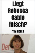 Liegt Rebecca Gable Falsch?