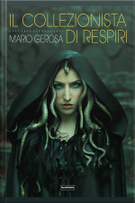 Il Collezionista Di Respiri