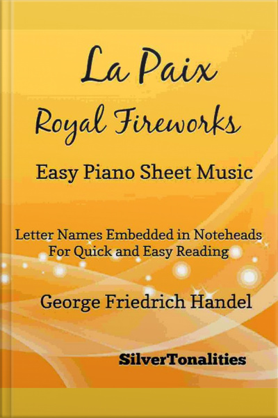 La Paix Royal Fireworks Easy Piano Sheet Music