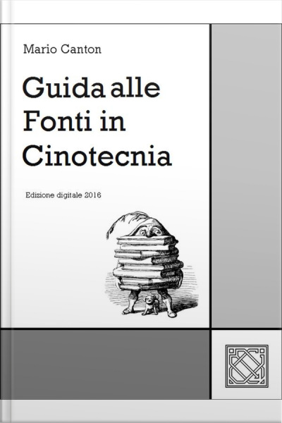 Guida Alle Fonti In Cinotecnia
